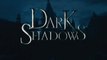 Dark Shadows - Bande-Annonce / Trailer [VO|HD]