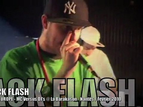 JACK FLASH, Mc Versus Dj's @ EOW Europe 2010, Nantes
