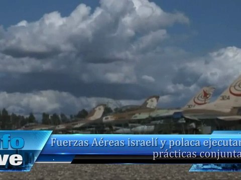 Fuerzas Aéreas israelí y polaca ejecutan prácticas conjuntas