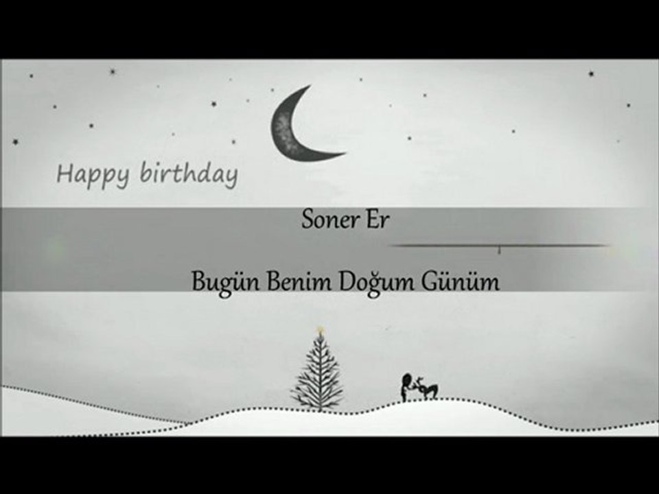 Soner Er - Bugün Benim Doğum Günüm