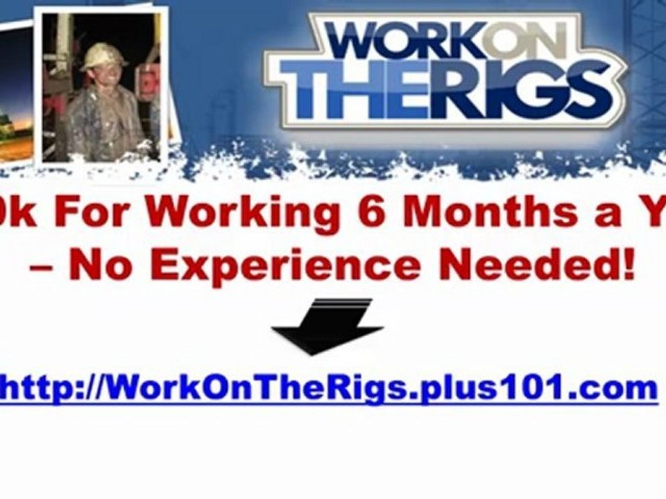 How To Get a Job On a Oil Rig No Experience Vídeo Dailymotion
