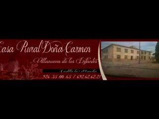 Casa Rural Doña Carmen Villanueva de los Infantes Ciudad Real
