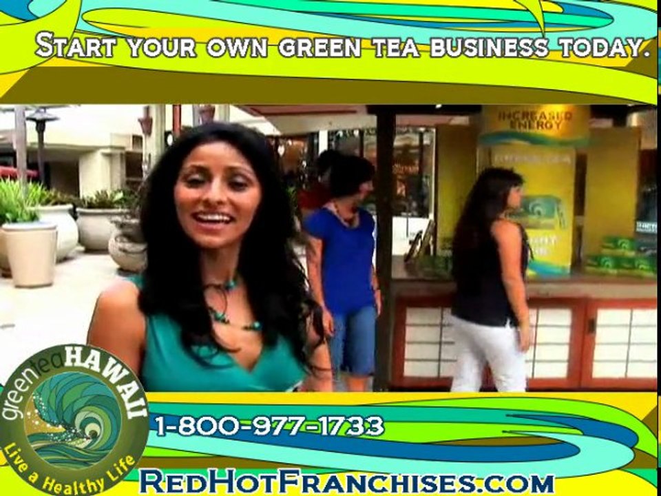 Green Tea Hawaii Healthy Business Low Cost Franchise - Green Tea Benefits Diet Drinks and Weight Loss