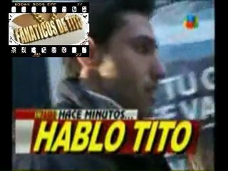 HABLO TITO EN INFAMA - 2010