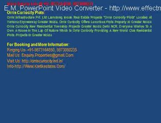 Orris - Curio city - New Township @ 9873164850 - Orris Curiocity - Greater Noida