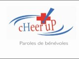 cHeer uP! : Paroles de bénévoles (2/2)