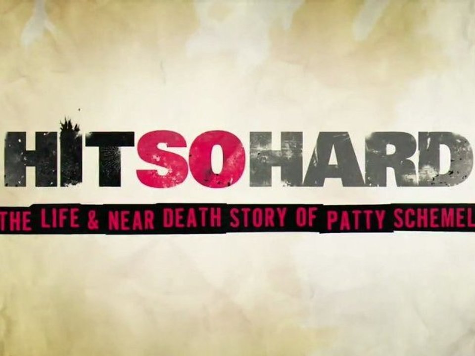 Hit So Hard (official trailer)