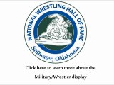 National Wrestling Hall of Fame Military Wrestler display