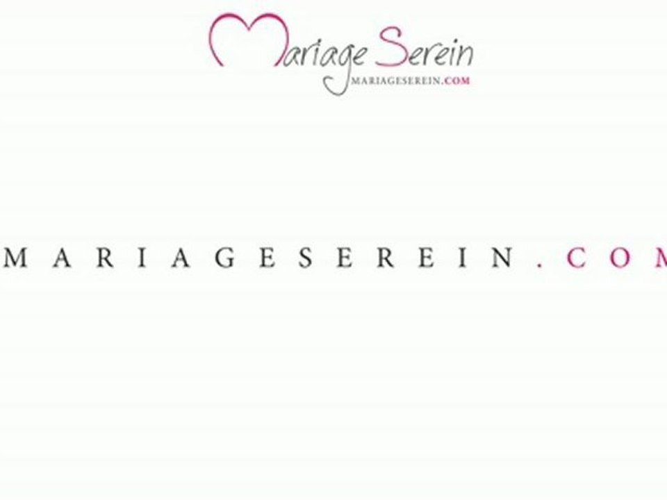 ORGANISER SON MARIAGE By MARIAGESEREIN.COM