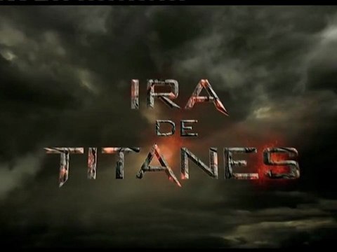 Ira de Titanes Spot2 HD [10seg] Español