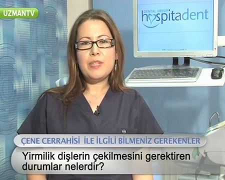 Yirmilik dislerin cekilmesini gerektiren durumlar nelerdir