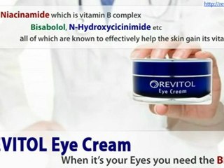 REVITOL™ Eye Cream When it’s your Eyes you need the BEST