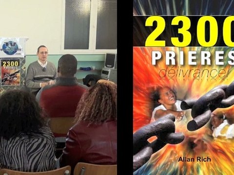 2300 prieres delivrance: mise en pratique desenvoutement - Allan Rich