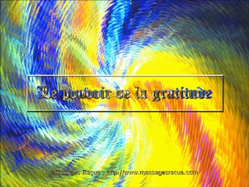 Le pouvoir de la gratitude