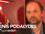 Denis Podalydès, comédien, soutient François Hollande