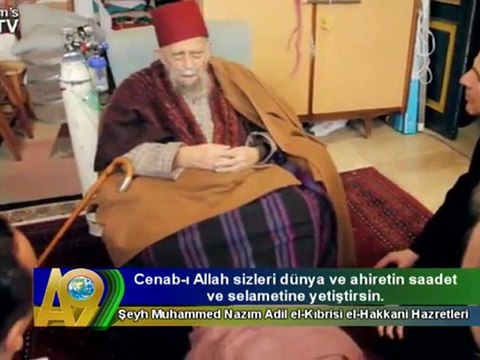 Şeyh Nazım Hazretleri Adnan Oktar hakkında neler söyledi?
