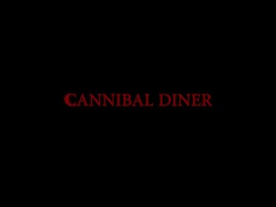 Cannibal Diner - Theatrical Trailer