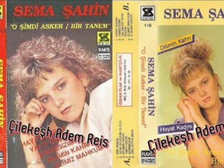 Sema Şahin - Bir Tanem & Munhasıran