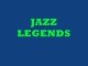Jazz Legends