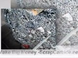 Make Big Money With Scrap Carbide Tungsten Metal