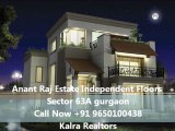 Call @ 9650100438 Anant Raj Estate Independent Floors