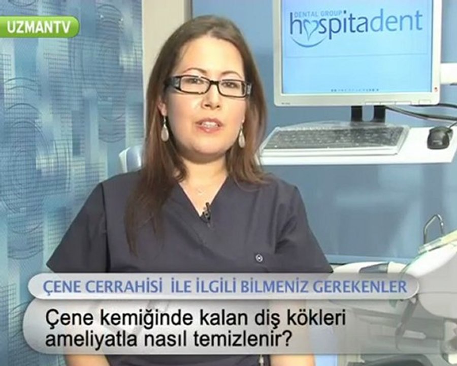 Çene kemiğindeki kökler ameliyatla nasıl temizlenir?-Fulya Özbey Erkılınç
