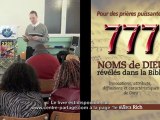 777 NOMS DE DIEU REVELES DANS LA BIBLE: Mise en pratique du livre de Allan Rich