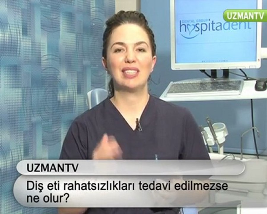 Diş eti rahatsızlıkları tedavi edilmesi gerekli midir?-Nazlı Menemencioğlu