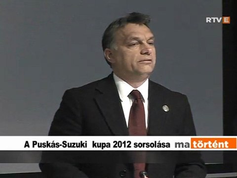 Ma történt Puskás-Suzuki kupa sorsolása 2012.03.20.