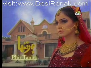 Phir Tanha Episode 8 - 20th March 2012 part 1