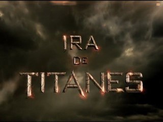 Ira de Titanes Spot3 HD [30seg] Español