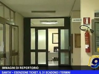 Sanità | Esenzione ticket, il 31 scadono i termini