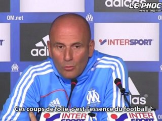 Baup : "La folie fait le football"