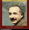 Audio Book Review: Einstein: His Life and Universe by Walter Isaacson (Author), Edward Herrmann (Narrator)