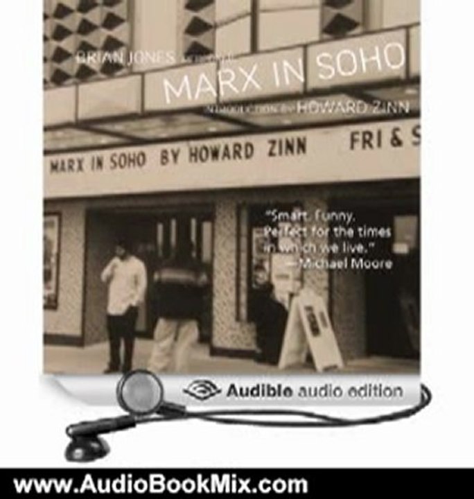 Audio Book Review: Marx in Soho: A Play on History by Howard Zinn (Author), Brian Jones (Narrator)