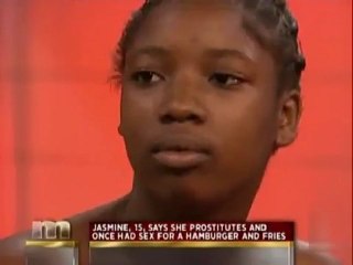 Jasmine, 15 ans, se prostitue pour un hamburger / frites