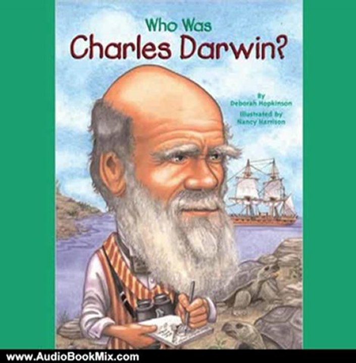 Audio Book Review: Who Was Charles Darwin? by Deborah Hopkinson (Author), Kevin Pariseau (Narrator)
