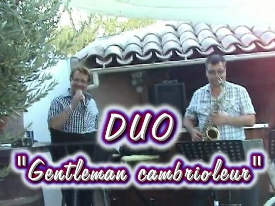 Gentleman cambrioleur avec Alain et J. Loup