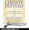 Audio Book Review: Liberty Defined: 50 Essential Issues That Affect Our Freedom by Ron Paul (Author), Bob Craig (Narrator)
