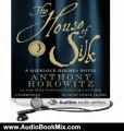 Audio Book Review: The House of Silk: A Sherlock Holmes Novel by Anthony Horowitz (Author), Derek Jacobi (Narrator)