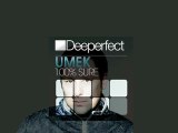 UMEK - 100% Sure (Original Mix) [Deeperfect]