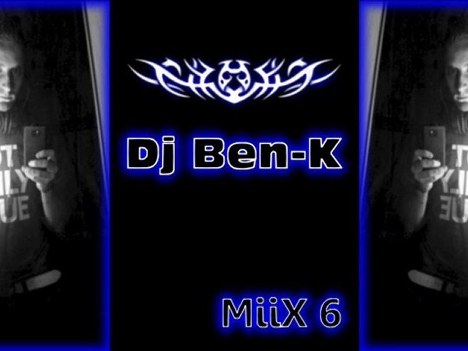 DJ Ben-K MiiX 6