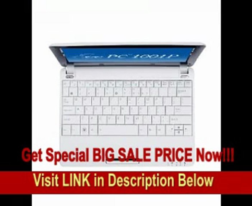 Asus Eee PC 1001P-MU17-WT 10.1-Inch Intel Atom Netbook Computer (White) FOR SALE