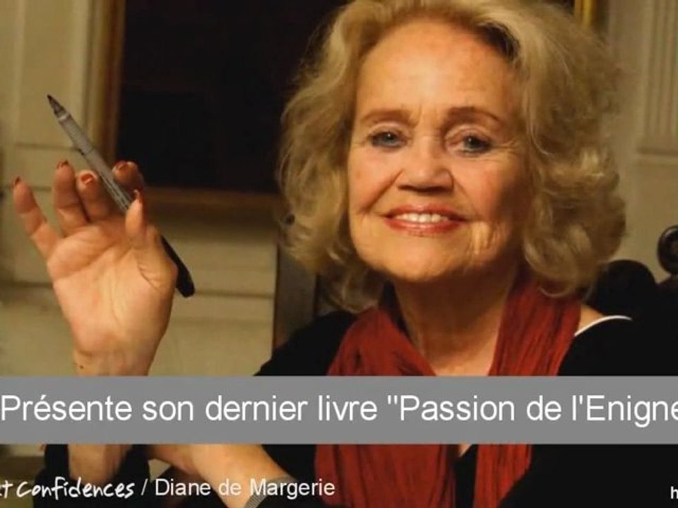 Diane de Margerie  Passion de L'Enigme