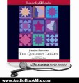 Audio Book Review: The Quilter's Legacy: Elm Creek Quilts, Book 5 by Jennifer Chiaverini (Author), Christina Moore (Narrator)
