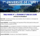 UPR 2012 - TR n° 1: Économie et crise de l'euro M. Zaki - J. Nikonoff - E. Chouard - F. Asselineau