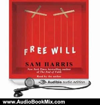 Audio Book Review: Free Will by Sam Harris (Author, Narrator)