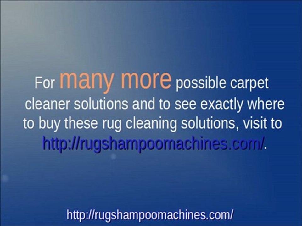 What Exactly Is The Most Effective Rug Cleaner Solution?