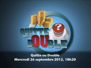 Quitte ou Double - Trailer épisode 4