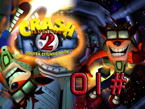 [WT] Crash Bandicoot 2 - 01# | PS1